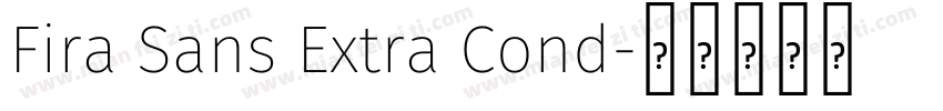 Fira Sans Extra Cond字体转换